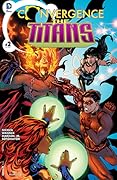 Convergence: The Titans (2015) #2
