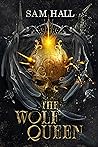 The Wolf Queen