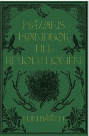 Häxans handbok till revolutionen (Paperback)