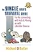 Single Dad's Survival Guide by Michael D Butler