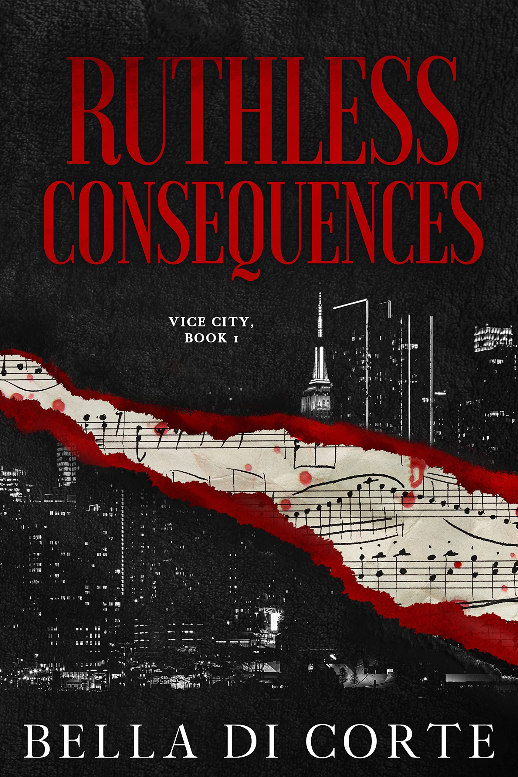 Ruthless Consequences (Vice City, #1)