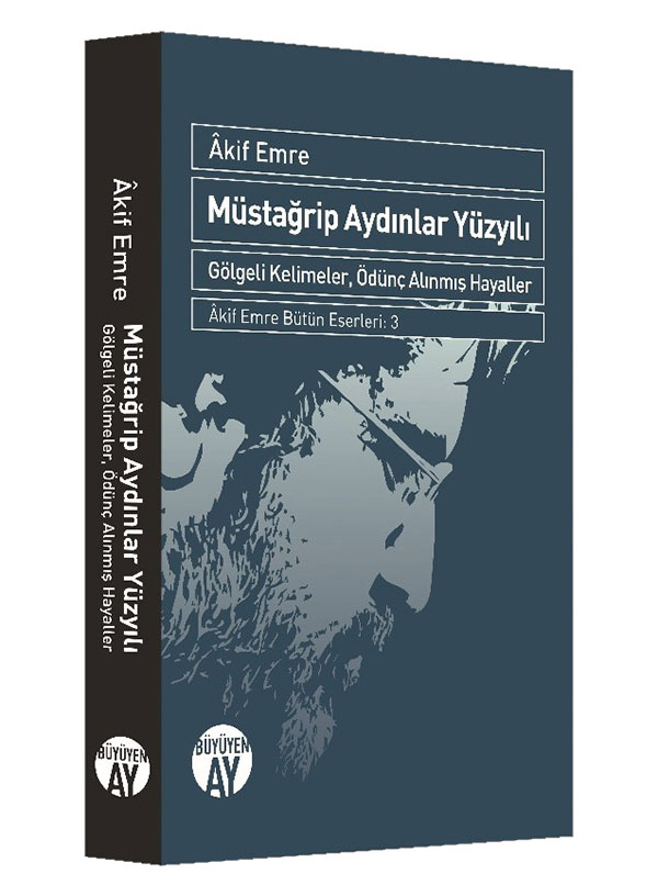 Müstağrip Aydınlar Yüzyılı