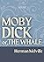 Moby Dick; or, The Whale (L...