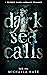 The Dark Sea Calls (Twiligh...