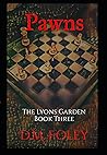Pawns: The Lyons ...