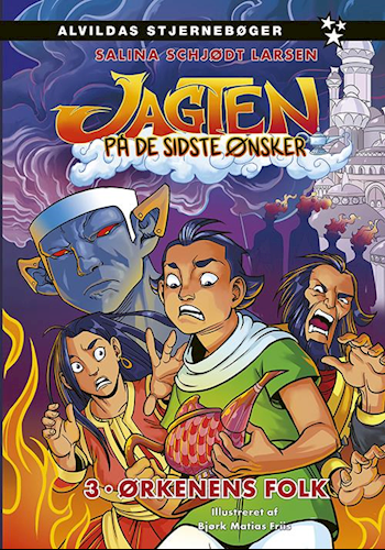 Ørkenens folk (Jagten på de sidste ønsker #3)