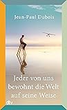 Jeder von uns bew...