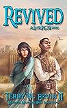 Revived: A LitRPG...