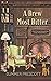 A Brew Most Bitter (33rd Street Roastery Cozy Mysteries)