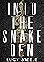 Into the Snake Den
