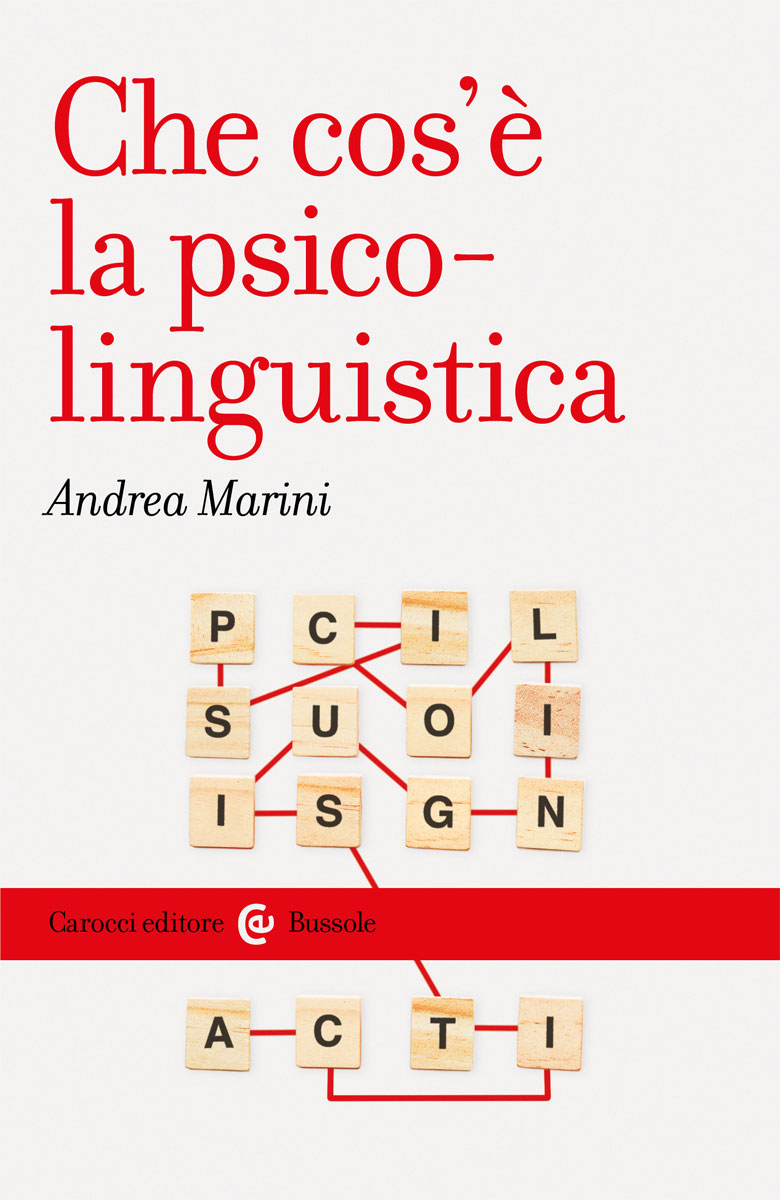 Che cos'è la psicolinguistica