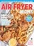 Centennial Media Air Fryer ...
