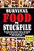 Survival Food to Stockpile:...