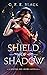 Shield of Shadow (Scepter and Crown #0.5)