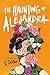 The Haunting of Alejandra by V. Castro