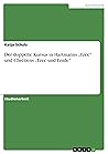 Der doppelte Kursus in Hartmanns „Erec“ und Chrétiens „Erec und Enide“ (German Edition)