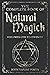 The Complete Book Of Natural Magick by John Baptist Porta