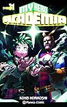 My Hero Academia, vol. 31 by Kohei Horikoshi