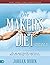The Maker's Diet: Updated a...