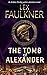 The Tomb of Alexander (Andrew Sterling)