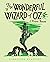 The Wonderful Wizard of Oz (Children's Signature Editions)