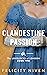 Clandestine Passion (The Lo...