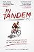 In Tandem: Pedaling Through...
