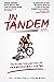 In Tandem: Pedaling Through Midlife on a Bicycle Built for Two