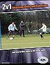 2v1 Attacking Drills and Exercises