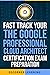 Fast Track Your Google Prof...