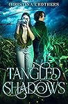 Tangled Shadows