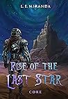 Core (Rise of the Last Star, #3)