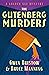 The Gutenberg Murders: A Golden Age Mystery