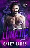 Lunatic