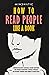 How to Read People Like a B...