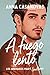 A fuego lento by Anna Casanovas
