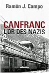 Canfranc L'or des...