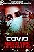 Covid Apocalypse by Patrick Sims