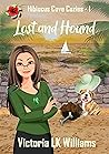 Lost and Hound by Victoria L.K. Williams