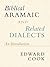 Biblical Aramaic and Related Dialects by Edward M. Cook