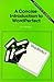 A Concise Introduction to W...