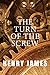 The Turn of the Screw