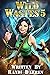 Wild Wastes 5