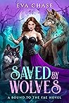 Saved by Wolves