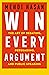 Win Every Argument by Mehdi Hasan