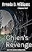 Chien's Revenge: Book 7 of ...