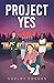 Project Yes