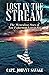 Lost in the Stream: The Miraculous Story of Two Fishermen Lost at Sea