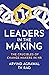 Leaders in the Making by Arvind N. Agrawal