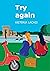 TRY AGAIN by VICTORIA LACACI